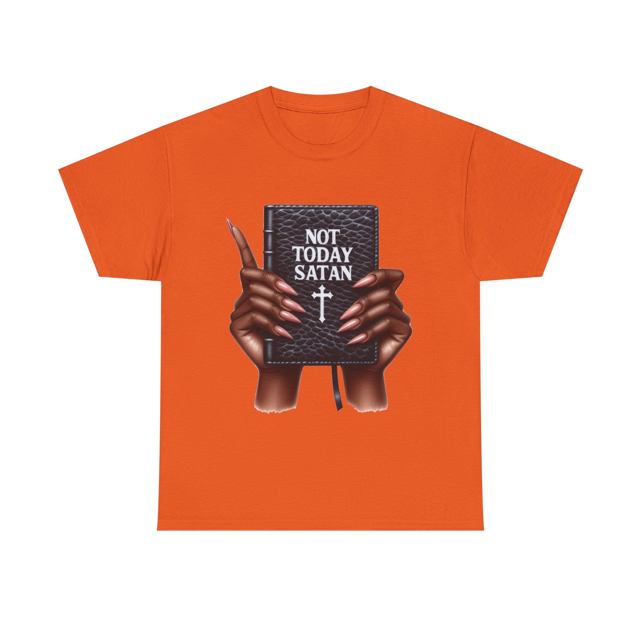 "Not Today Satan" Faith-Based Apparel, Spiritual Gifts, Everyday Wear, Casual Outings