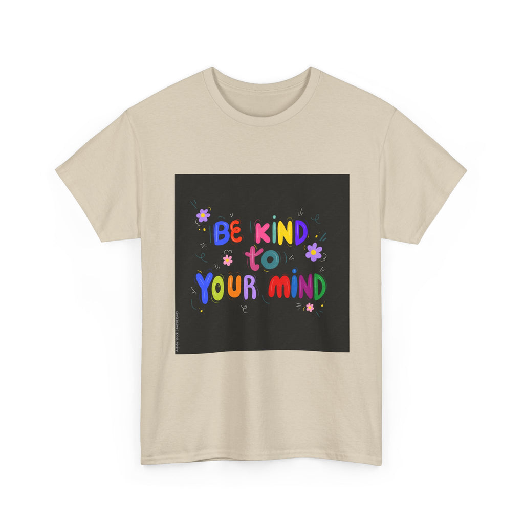 "Be Kind to Your Mind", Motivational Shirt, Gift for Mental Health Awareness, Casual Wear, [...]