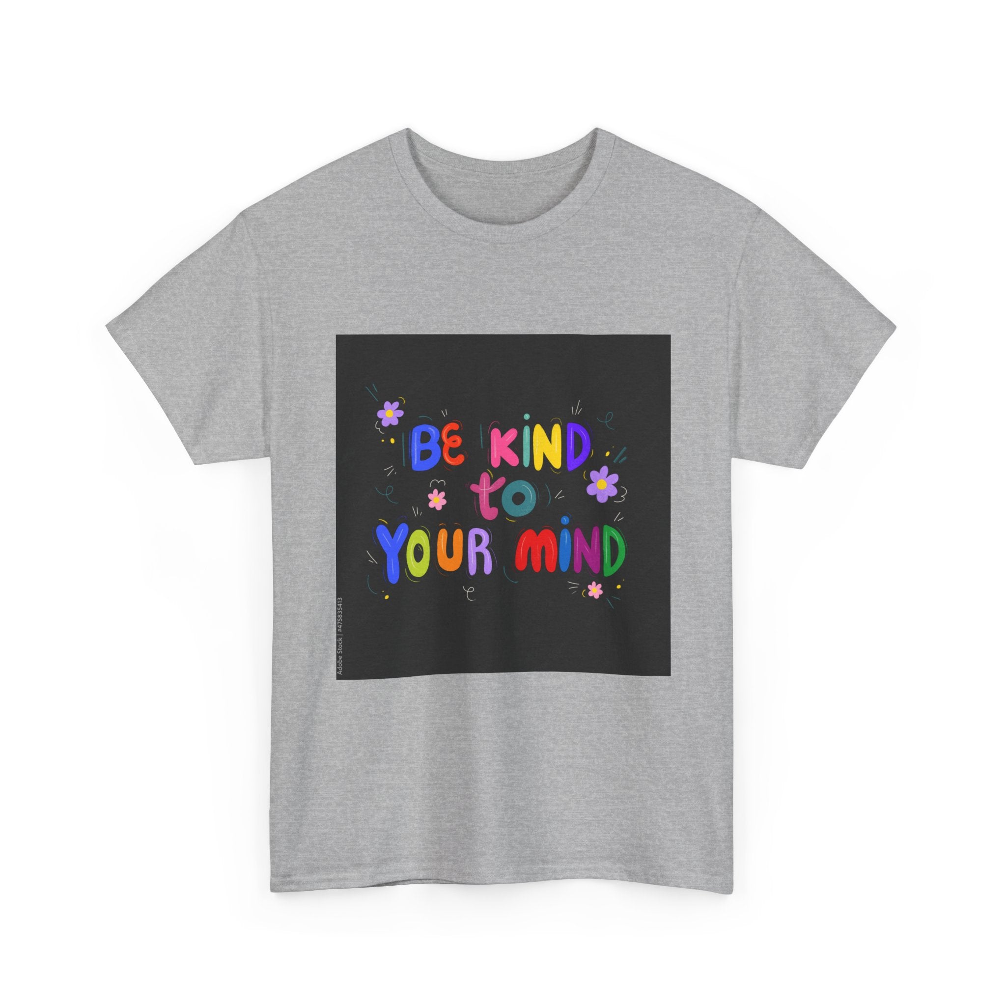"Be Kind to Your Mind", Motivational Shirt, Gift for Mental Health Awareness, Casual Wear, [...]