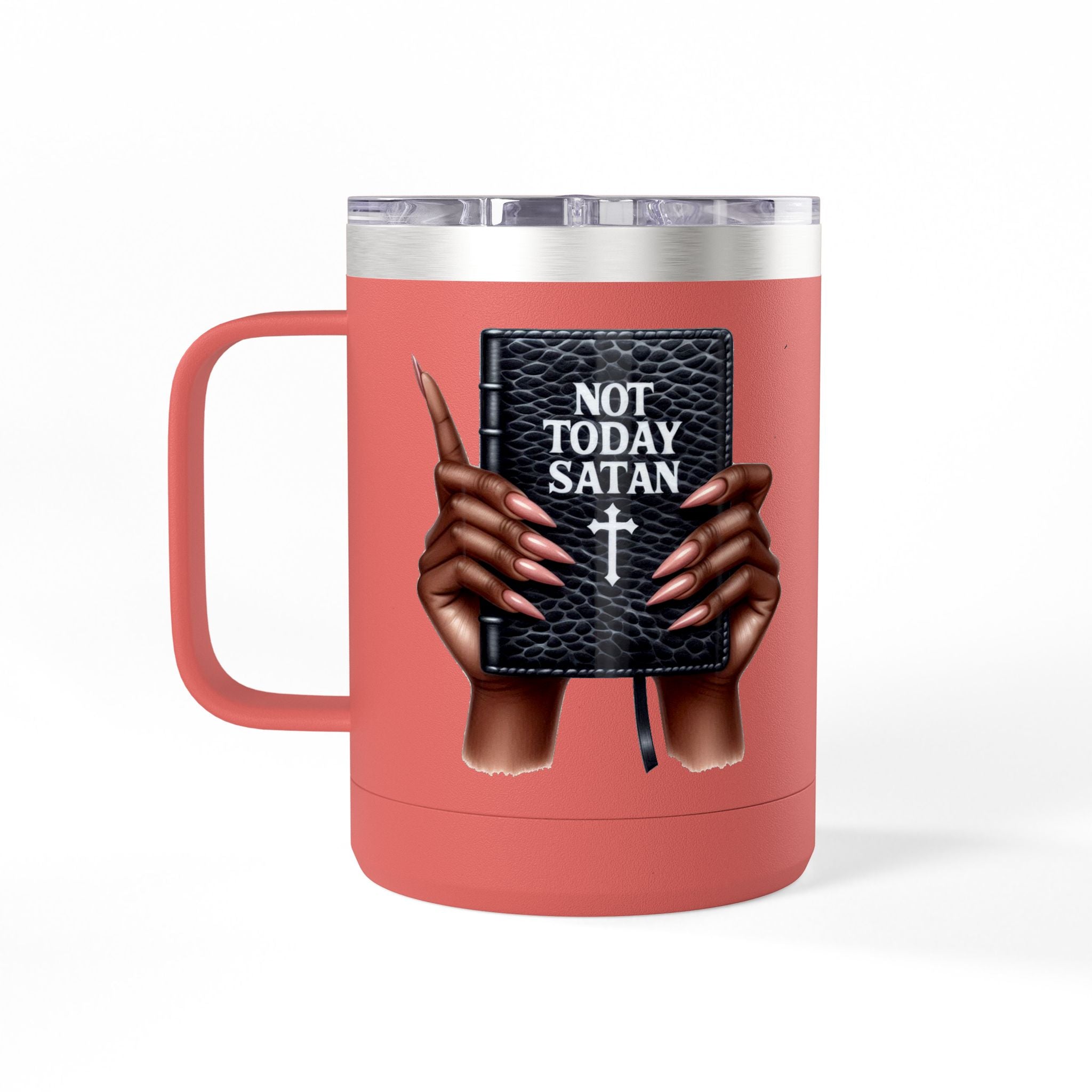Not Today Satan Mug Tumbler — 15oz Insulated Coffee Cup with Bible Graphic