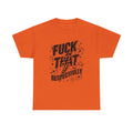 "Fuck That Respectfully" -Tee, Casual Wear, Gift for Friends, Humor Top, Everyday Comfort