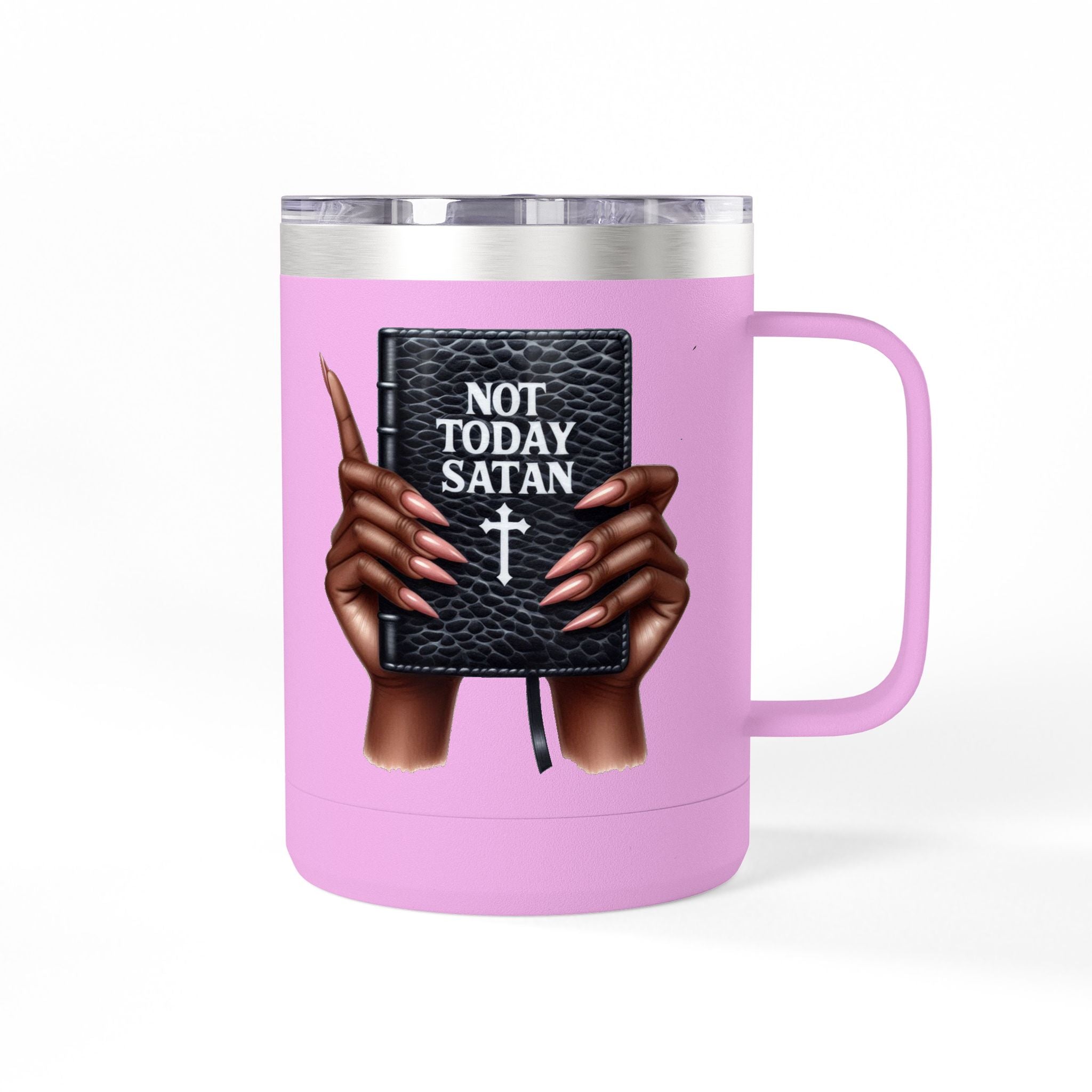 Not Today Satan Mug Tumbler — 15oz Insulated Coffee Cup with Bible Graphic
