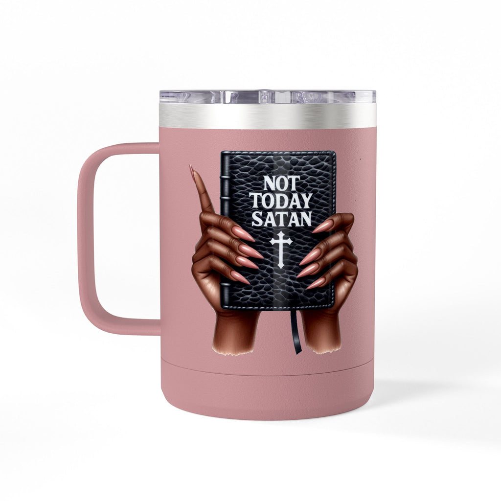 Not Today Satan Mug Tumbler — 15oz Insulated Coffee Cup with Bible Graphic