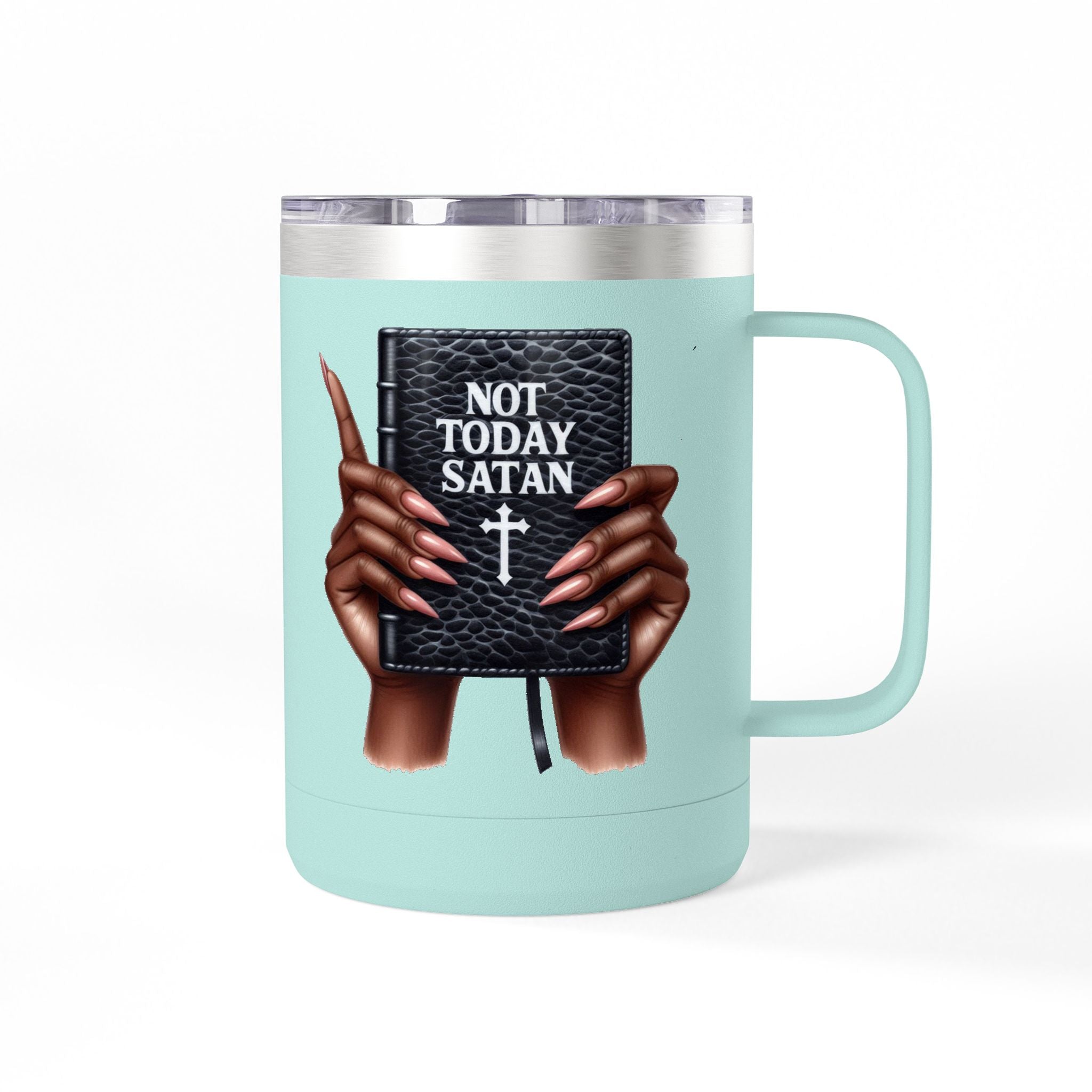 Not Today Satan Mug Tumbler — 15oz Insulated Coffee Cup with Bible Graphic