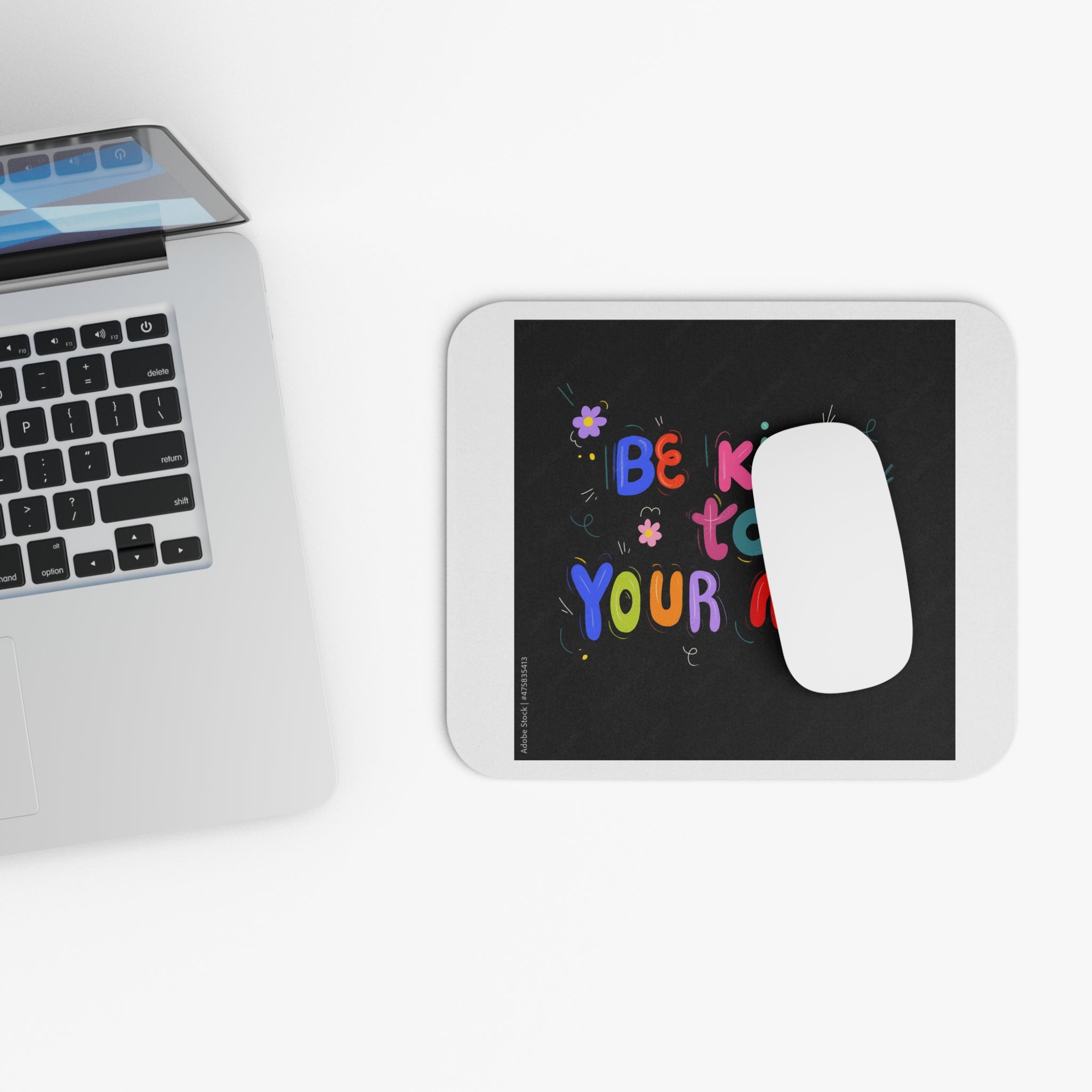 Be Kind to Your Mind Mouse Pad — Colorful Inspirational Desk Mat