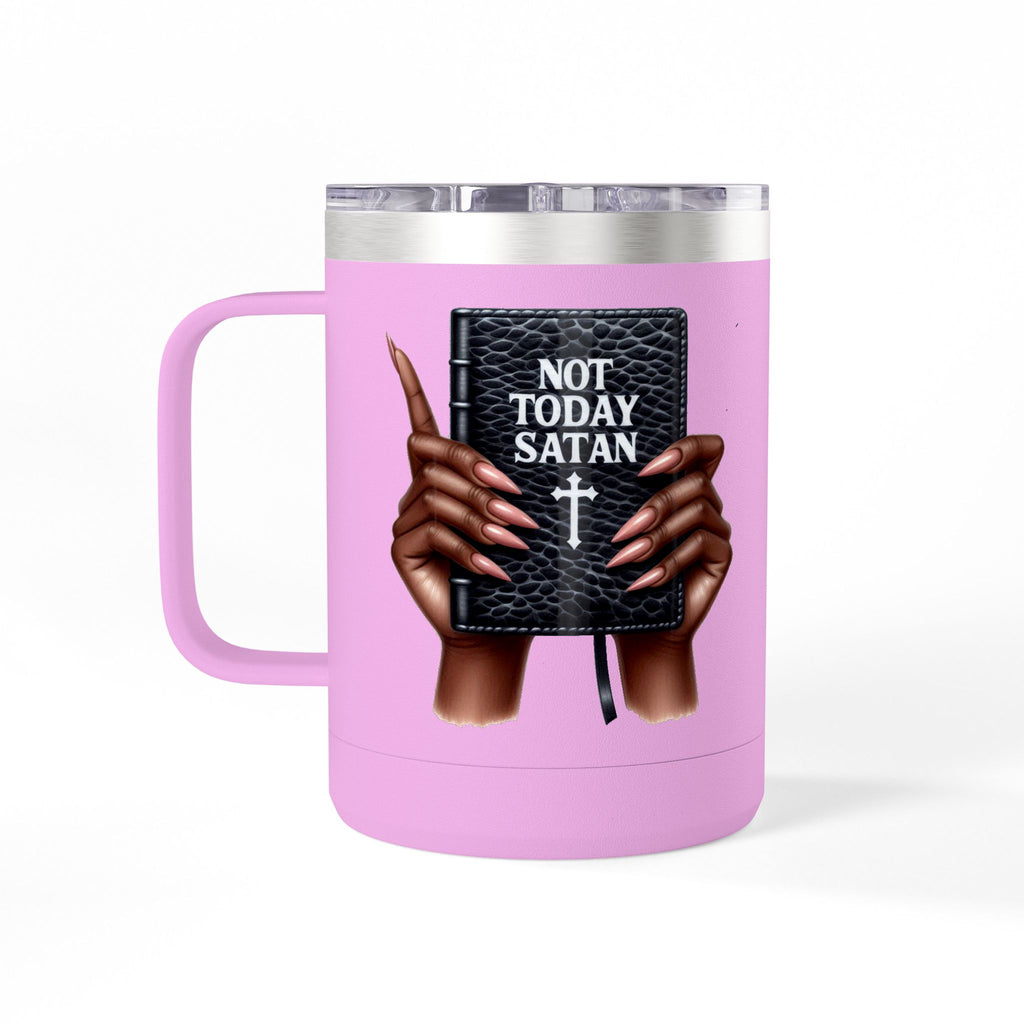 Not Today Satan Mug Tumbler — 15oz Insulated Coffee Cup with Bible Graphic