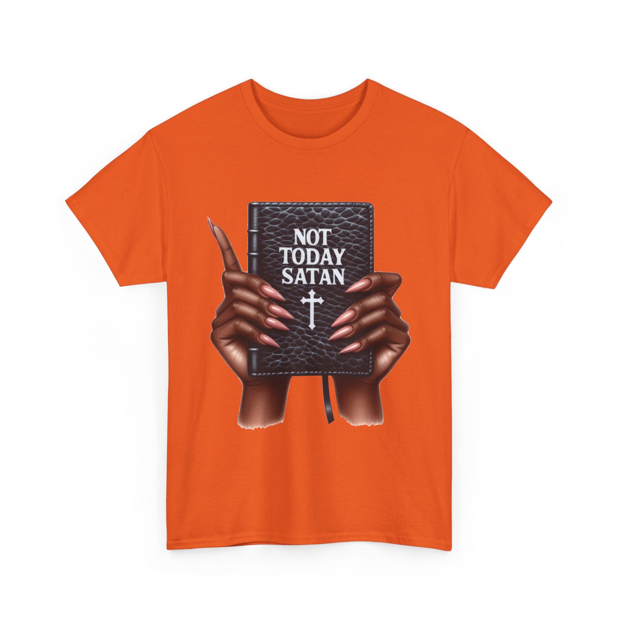 "Not Today Satan" Faith-Based Apparel, Spiritual Gifts, Everyday Wear, Casual Outings
