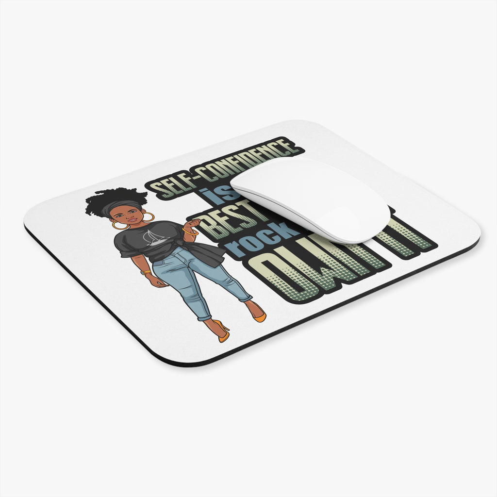 " Self-confidence is the best outfit, rock it and own it" Mouse Pad (Rectangle)