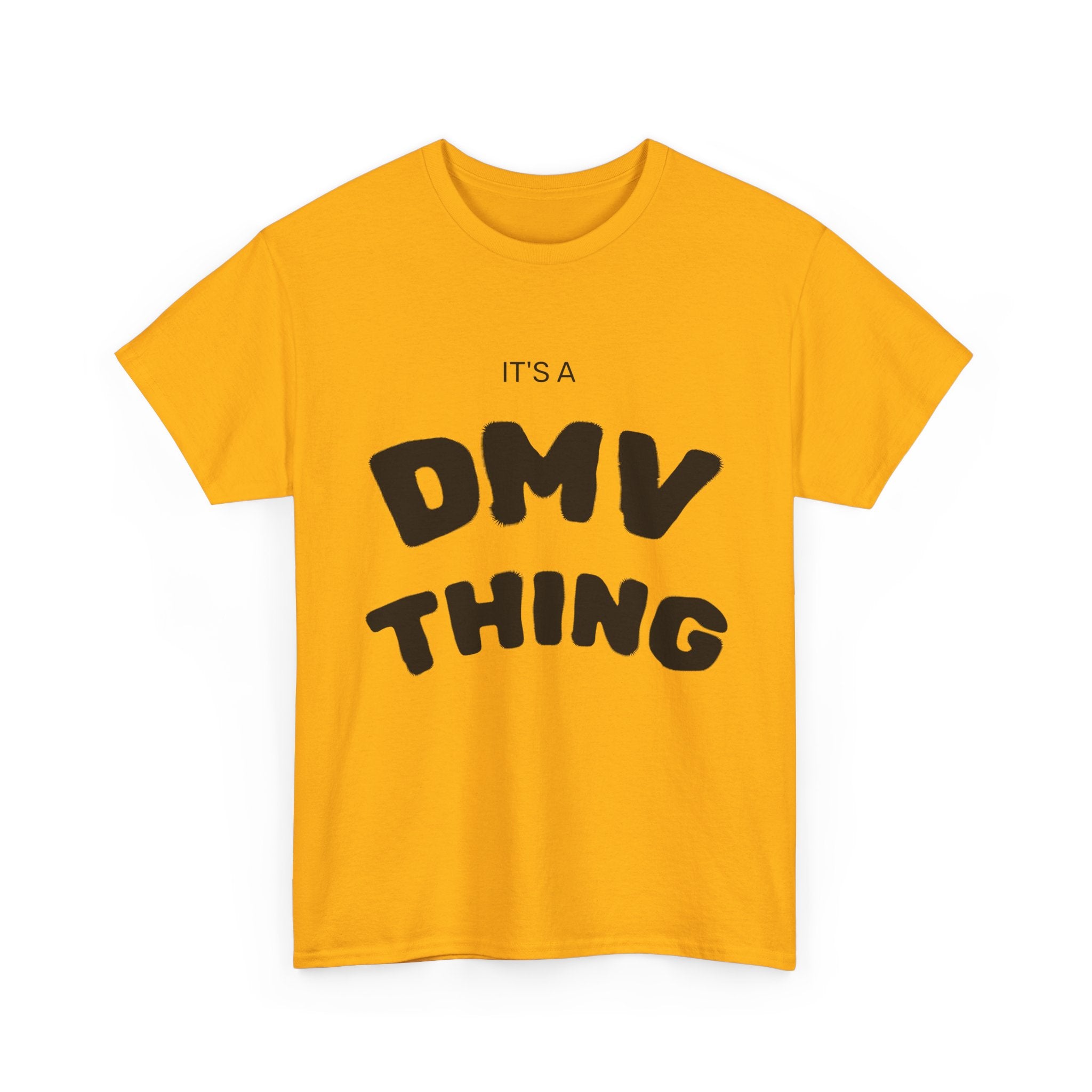 "DMV Thing" Unisex Heavy Cotton Tee, Perfect for DMV Lovers, Gifts for Friends, Casual Wear, Fun & Quirky T-Shirt, Everyday Style