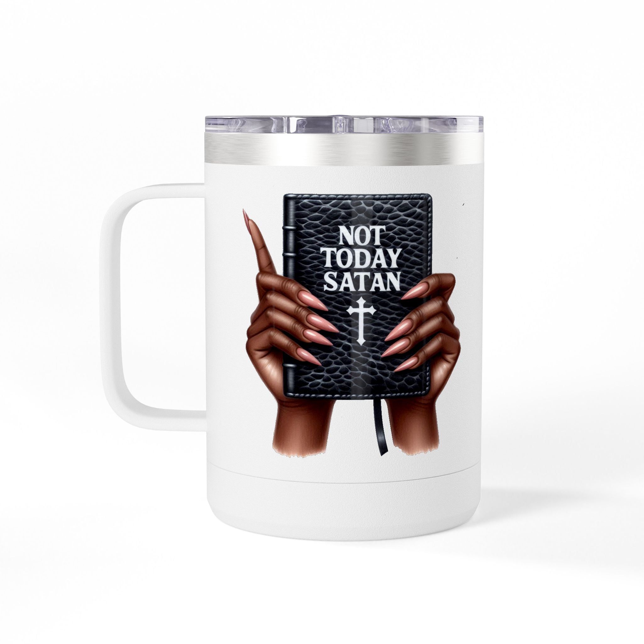Not Today Satan Mug Tumbler — 15oz Insulated Coffee Cup with Bible Graphic